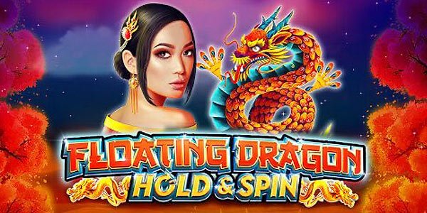 Sangat Indah! - Slot Floating Dragon : Hold & Spin