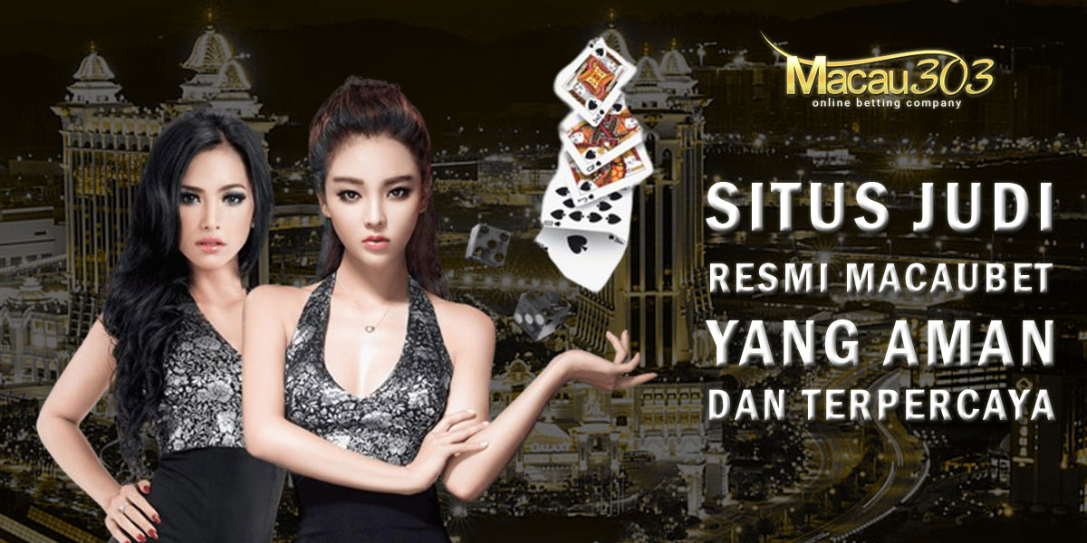 Situs JudiResmi Macaubet Aman dan Terpercaya - Macau303