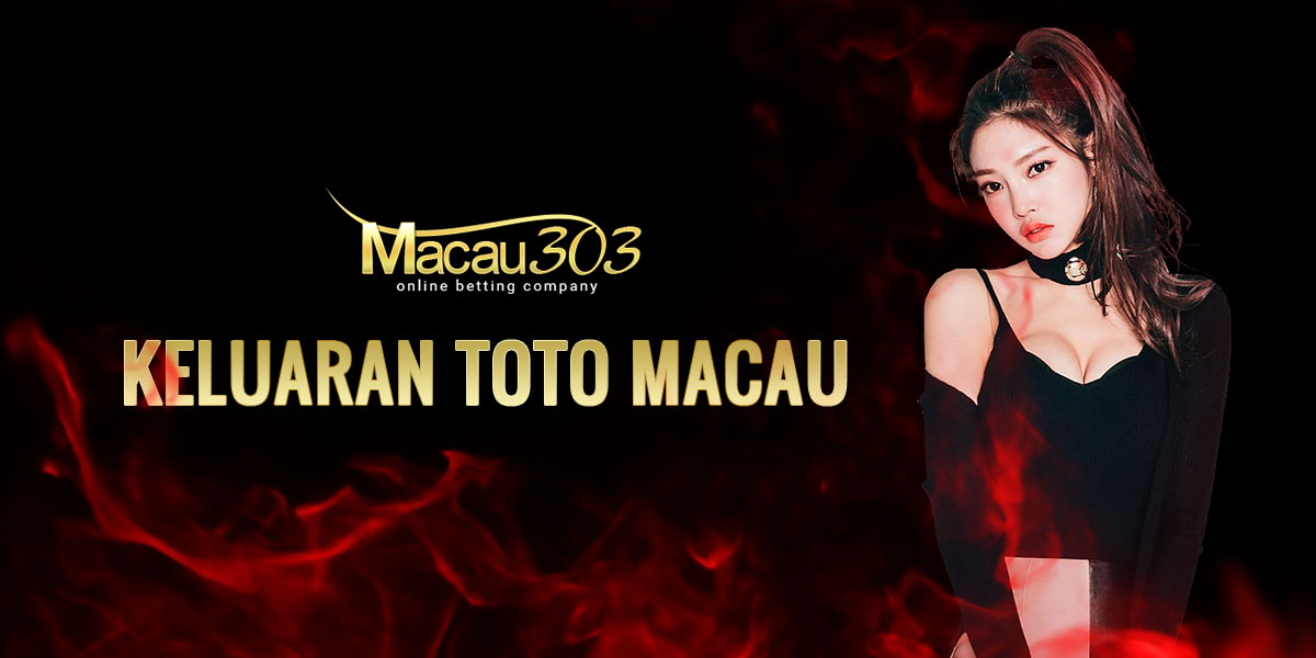 Keluaran Toto Macau